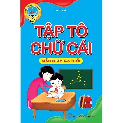 Tập Tô Chữ Cái Mẫu Giáo 5-6 Tuổi