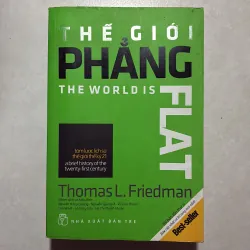 Thế giới phẳng - Thomas L. Friedman