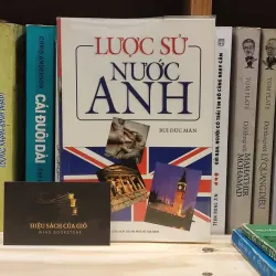 Lược sử nước Anh - Bùi Đức Mãn (Giấy láng) 999894