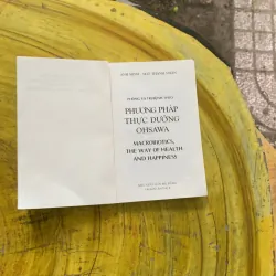 COMBO PHƯƠNG PHÁP THỰC DƯỠNG OHSAWA & 101 ĐIỀU CẦN BIẾT VỀ ĐÔI MẮT CỦA BẠN 935163