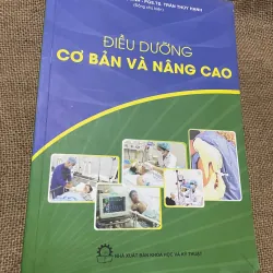 ĐIÊU DƯỠNG CĂN BẢN VÀ NÂNG CAO - SÁCH Y, KHỔ LỚN, 440 TRANG