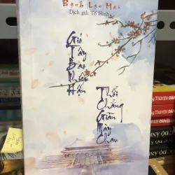 Gió tây bao nhiêu hận, thổi chẳng giãn mày chau