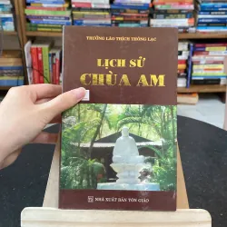 Lịch sử chùa am-tác giả Trưởng lão Thích Thông Lạc