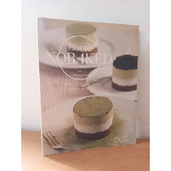 [Phiên Chợ Sách Cũ] Ready To Cook! No Baked - 40 Món Bánh Cực Ngon Không Cần Nướng (2015) - I Love CookBook S2508