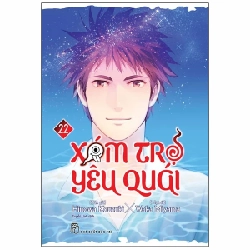 Xóm Trọ Yêu Quái - Tập 22 - Hinowa, Kouzuki, Waka Miyama (Mới 100%) Manga, comic, NXB Trẻ - SÁCH ĐẠI HỌC