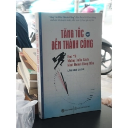 Tăng tốc đến thành công (Tập 1) - Lâm Minh Chánh