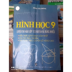 (Sách cũ SCGR) Hình Học 9 (Luyện Thi Vào Lớp 10 Chuyên Và Năng Khiếu) - Phan Văn Phùng 2006 VAVO-AK3ST1 Blogmeo090426