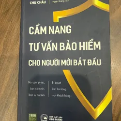CẨM NANG TƯ VẤN BẢO HIỂM CHO NGƯỜI MỚI BẮT ĐẦU - mới 90% 717980