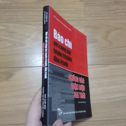 Sách: Báo chí với công tác tuyên truyền, đấu tranh chống các luận điệu sai trái 728886