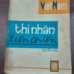 THI NHÂN TIỀN CHIẾN - QUYỂN HẠ