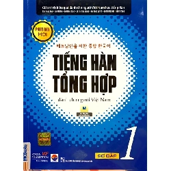 Tiếng Hàn tổng hợp dành cho người Việt Nam Sơ cấp 1 - In trắng đen - MCBooks - TB 2025 [TSTK]