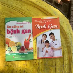 COMBO ĂN UỐNG TRỊ BỆNH GAN & TRIỆU CHỨNG-PHÒNG NGỪA VÀ ĐIỀU TRỊ BỆNH GAN