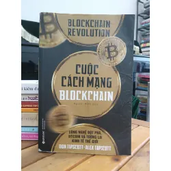Cuộc cách mạng Blockchain — Don Tapscott & Alex Tapscott