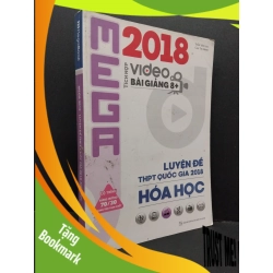 (TẶNG BOOKMARK) Mega 2018 - luyện đề THPT quốc gia 2018 hóa học mới 80% ố bẩn 2017 RBK1710 GIÁO TRÌNH, CHUYÊN MÔN