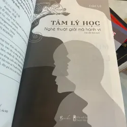 TÂM LÝ HỌC: NGHỆ THUẬT GIẢI MÃ HÀNH VI - TRẦN LỘ  1010418