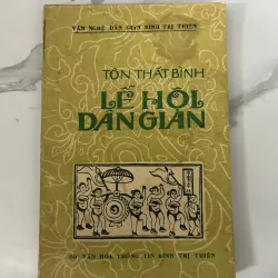 Lễ hội dân gian – Tôn Thất Bình