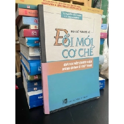 Một số vấn đề về đổi mới cơ chế: giải quyết khiếu kiện hành chính ở Việt Nam - TS. Nguyễn Văn Thanh
