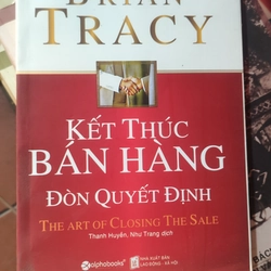 Sách Kết thúc bán hàng Đòn quyết định - Brian Tracy