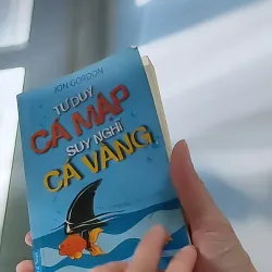 Tư duy cá mập, suy nghĩ cá vàng - John Gordon 607747