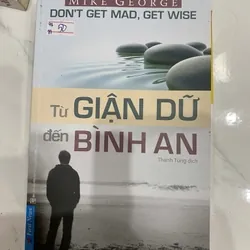 [Sách Cũ SCGR] Từ giận dữ đến bình an TKB2606 KỸ NĂNG