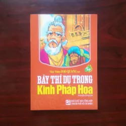 [Truyện Tranh Phật Giáo] Bảy Thí Dụ Trong Kinh Pháp Hoa (Mạt Nhân Đạo Quang)