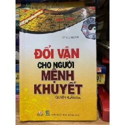 Đổi vận cho người mệnh khuyết -Lý Cư Minh 756140