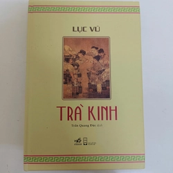 Lục Vũ - Trà Kinh (bìa cứng)