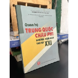 Quan hệ Trung Quốc Châu Phi những năm đầu thế kỷ XXI - Nhiều tác giả