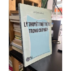 Lý thuyết trật tự từ trong cú pháp - Lý Toàn Thắng