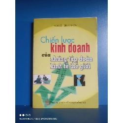Chiến lược kinh doanh của những tập đoàn kinh tế thế giới