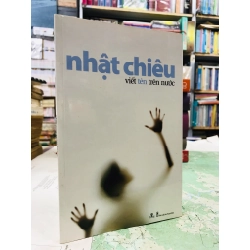 Viết tên trên nước - Nhật Chiêu