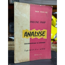 PHƯƠNG PHÁP ANALYSE - TRẦN THỪA DỤ