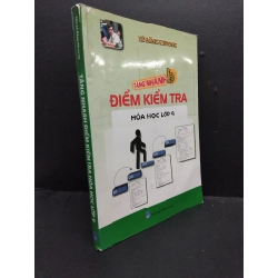 Tăng nhanh điểm kiểm tra hóa học lớp 9 mới 70%, lỗi gáy nhẹ, bị ố nhẹ 2016 HCM1406 Lê Đăng Khương SÁCH GIÁO TRÌNH, CHUYÊN MÔN