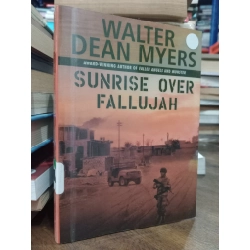 Sunrise over fallujah - Walter Dean Myers