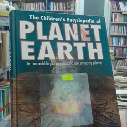 THE CHILDREN'S ENCYCLOPEDIA OF PLANET EARTH