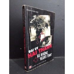 Đại úy hai Thành và những "người tình" mới 70% bẩn nhẹ, tróc gáy, bị ẩm 2011 HCM1001 Phạm Thanh Nghị VĂN HỌC Rebooks.vn