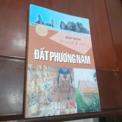Du lịch 3 miền - ĐẤT PHƯƠNG NAM