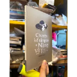 Chuyện kể rằng có *Nàng và Tôi* - Nhiều tác giả 352546