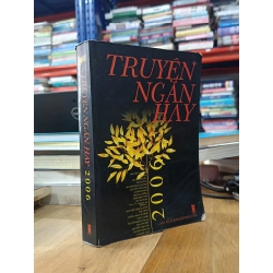 Truyện ngắn hay 2006 - Nhiều tác giả