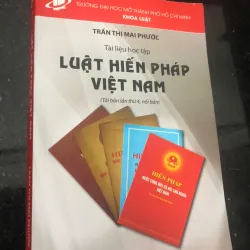 Luật Hiến Pháp Việt Nam - Trần Thị Mai Phước - Pháp luật, Giáo trình