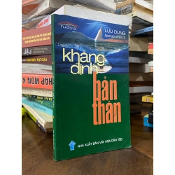 Khẳng định bản thân - Lưu Dung