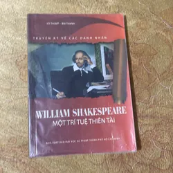 WILLIAM SHAKESPEARE MỘT TRÍ TUỆ THIÊN TÀI- VŨ THỊ MỸ - BÙI THANH