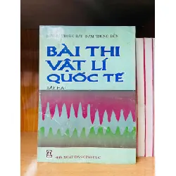 Bài thi vật lí quốc tế (tập 2) - GIÁO TRÌNH, CHUYÊN MÔN - Văn võ - VAVO3110-164