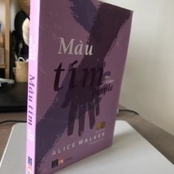 MÀU TÍM (THE COLOR PURPLE)  Tác phẩm đoạt giải Pulitzer và National Book của Alice Walker 70430