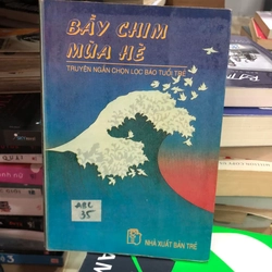 Bầy chim mùa hè - Truyện ngắn chọn lọc báo Tuổi trẻ