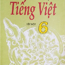 Bài Tập Tiếng Việt lớp 6 Xưa (Tập 1 + Tập 2) 8113