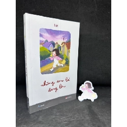 (TẶNG BOOKMARK) Những Em Bé Đang Lớn - Làn 2804, 2023 RBK