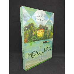 [Phiên Chợ Sách Cũ] Anh Meaulnes - Alain Fourier 2019 2303