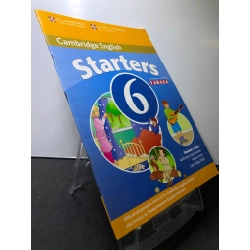 Cambridge English Starters 6 Student's Book mới 85% bẩn nhẹ HPB3107 HỌC NGOẠI NGỮ 193694