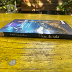 SHAMBHALA- VÙNG ĐẤT TÂY TẠNG HUYỀN BÍ HAY CUỘC HÀNH TRÌNH TÌM VỀ BẢN THỂ 561847